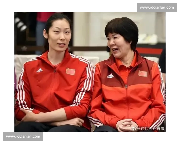 郎平与朱婷巅峰对话中国女排两代核心的传承与博弈荣耀与未来之路